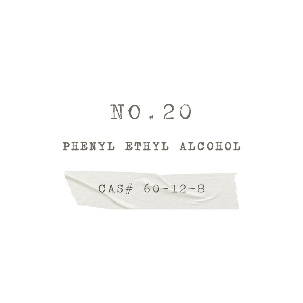 NO.20 Phenyl Ethyl Alcohol