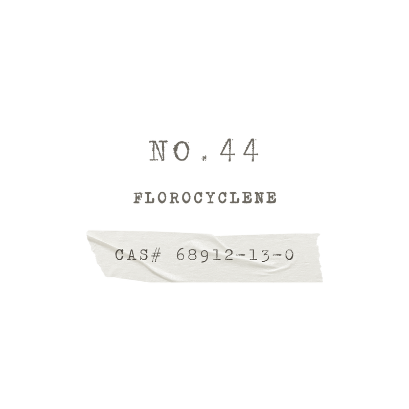 NO.44 Florocyclene